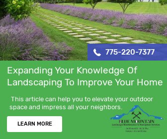 Expanding Your Knowledge Of Landscaping To Improve Your Home